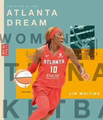 L'histoire de l'Atlanta Dream - The Story of the Atlanta Dream