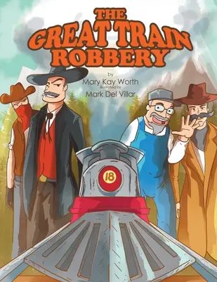 Le grand braquage du train - The Great Train Robbery