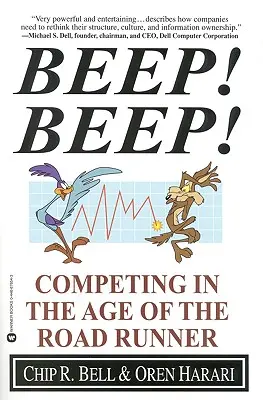 Bip ! Bip ! La concurrence à l'ère du road runner - Beep! Beep!: Competing in the Age of the Road Runner