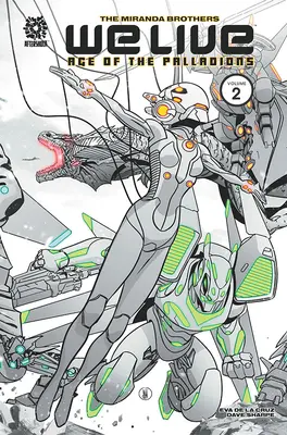 Nous Vivons Vol 2 : L'âge des Palladions - We Live Vol 2: Age of the Palladions