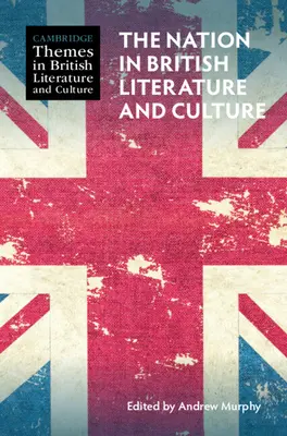 La nation dans la littérature et la culture britanniques - The Nation in British Literature and Culture