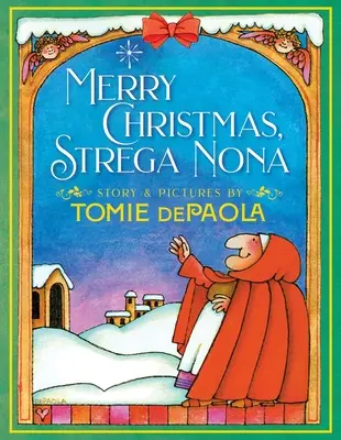 Joyeux Noël, Strega Nona - Merry Christmas, Strega Nona