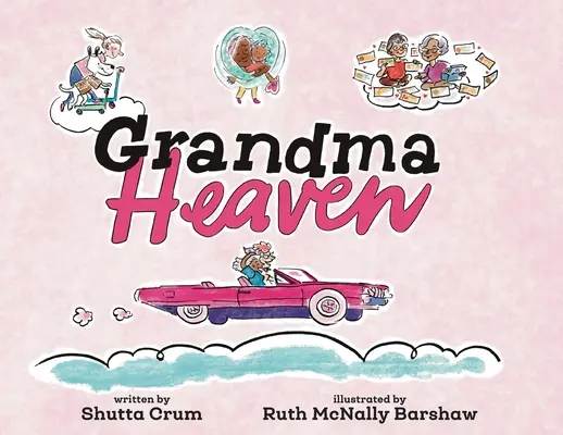 Le paradis des grands-mères - Grandma Heaven