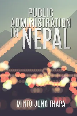 Administration publique au Népal - Public Administration in Nepal