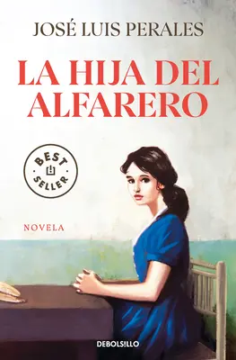 La Hija del Alfarero / La fille du potier - La Hija del Alfarero / The Potter's Daughter