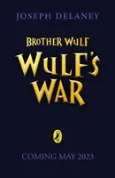 Frère Wulf : La guerre de Wulf - Brother Wulf: Wulf's War