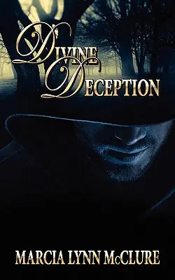 Déception divine - Divine Deception