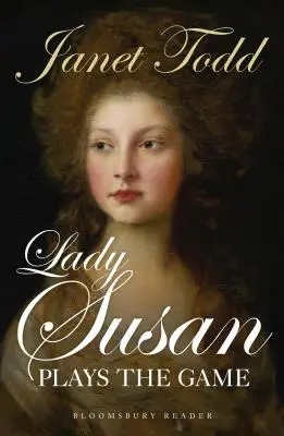 Lady Susan joue le jeu - Lady Susan Plays the Game