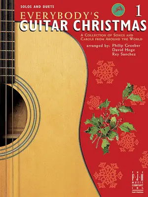 Everybody's Guitar Christmas, Livre 1 - Everybody's Guitar Christmas, Book 1