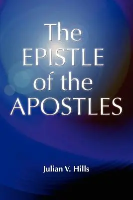 L'épître des Apôtres - The Epistle of the Apostles