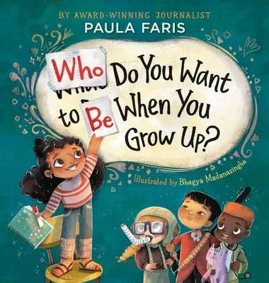 Qui veux-tu être quand tu seras grand ? - Who Do You Want to Be When You Grow Up?