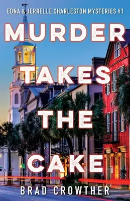 Le meurtre, c'est du gâteau - Murder Takes the Cake