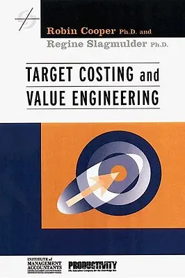 Coût cible et ingénierie de la valeur - Target Costing and Value Engineering