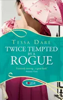 Deux fois tentée par un voyou : Une romance de la Régence Rouge - Twice Tempted by a Rogue: A Rouge Regency Romance