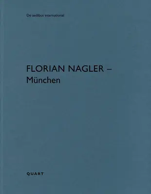 Florian Nagler - Munich