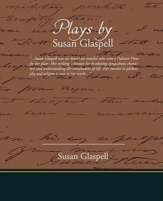 Pièces de théâtre de Susan Glaspell - Plays by Susan Glaspell