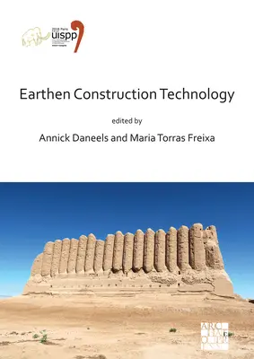 Technologie de la construction en terre : Actes du XVIIIe congrès mondial de l'Uispp (4-9 juin 2018, Paris, France) Volume 11 Session IV-5 - Earthen Construction Technology: Proceedings of the XVIII Uispp World Congress (4-9 June 2018, Paris, France) Volume 11 Session IV-5