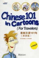 Chinois 101 en dessins animés - Pour les voyageurs - Chinese 101 in Cartoons - For Travelers