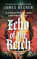 L'écho du Reich - Un thriller de Chris Bronson - Echo of the Reich - A Chris Bronson Thriller