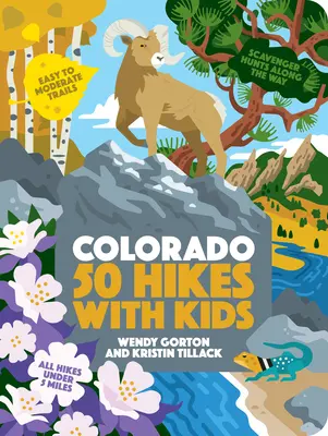 50 randonnées avec les enfants Colorado - 50 Hikes with Kids Colorado