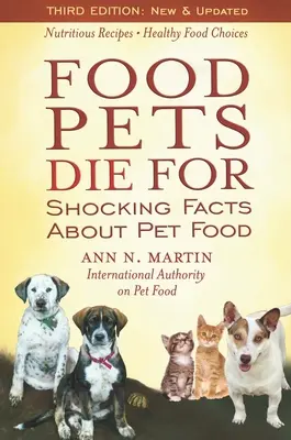 Food Pets Die for : Des faits choquants sur les aliments pour animaux de compagnie - Food Pets Die for: Shocking Facts about Pet Food