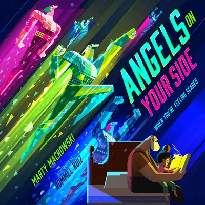 Des anges à vos côtés : Quand vous avez peur - Angels on Your Side: When You're Feeling Scared