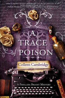 Une trace de poison : Un mystère historique captivant dans la maison d'Agatha Christie - A Trace of Poison: A Riveting Historical Mystery Set in the Home of Agatha Christie