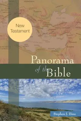 Panorama de la Bible : Nouveau Testament - Panorama of the Bible: New Testament