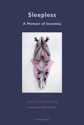 Sans sommeil : Une mémoire de l'insomnie - Sleepless: A Memoir of Insomnia