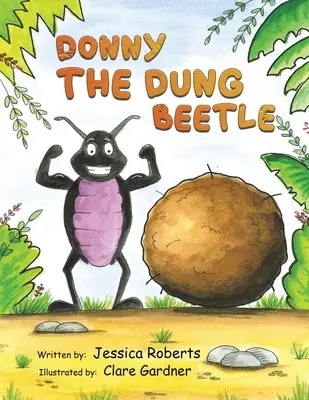 Donny le bousier - Donny the Dung Beetle