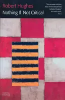 Rien si ce n'est la critique - Nothing If Not Critical