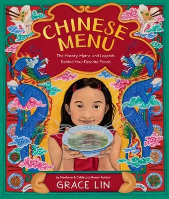 Menu chinois : L'histoire, les mythes et les légendes qui se cachent derrière vos plats préférés - Chinese Menu: The History, Myths, and Legends Behind Your Favorite Foods