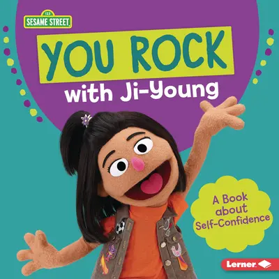 You Rock avec Ji-Young : Un livre sur la confiance en soi - You Rock with Ji-Young: A Book about Self-Confidence