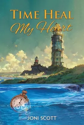 Le temps guérit mon cœur - Time Heal My Heart