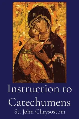 Instruction aux catéchumènes - Instruction to Catechumens