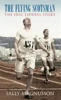 Flying Scotsman : L'histoire d'Eric Liddell - Flying Scotsman: The Eric Liddell Story