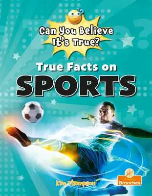 Faits réels sur les sports - True Facts on Sports