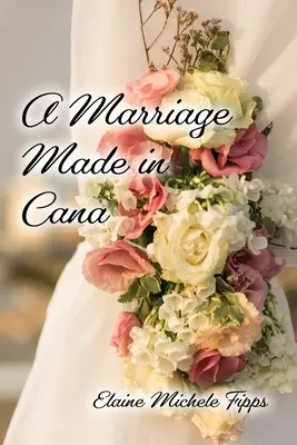 Un mariage fait à Cana - A Marriage Made in Cana