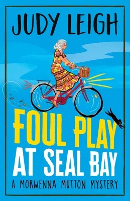 Foul Play à Seal Bay - Foul Play at Seal Bay