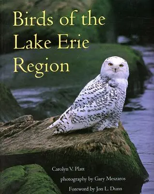 Les oiseaux de la région du lac Érié - Birds of the Lake Erie Region