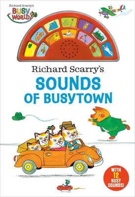 Les sons de Busytown de Richard Scarry - Richard Scarry's Sounds of Busytown