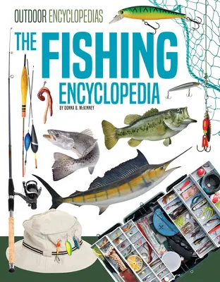 L'encyclopédie de la pêche - The Fishing Encyclopedia