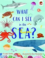 Qu'est-ce que je vois dans la mer ? - What Can I See In The Sea?