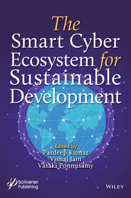 Le cyberécosystème intelligent pour le développement durable - The Smart Cyber Ecosystem for Sustainable Development