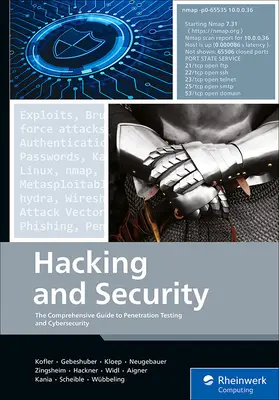 Piratage et sécurité : Le guide complet des tests de pénétration et de la cybersécurité - Hacking and Security: The Comprehensive Guide to Penetration Testing and Cybersecurity