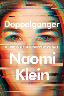 Doppelganger : Un voyage dans le monde des miroirs - Doppelganger: A Trip Into the Mirror World