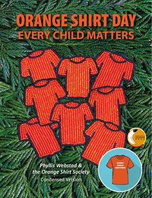 Journée de la chemise orange : Chaque enfant compte - Orange Shirt Day: Every Child Matters