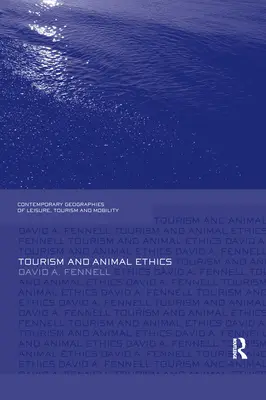 Tourisme et éthique animale - Tourism and Animal Ethics