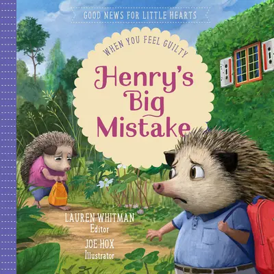 La grande erreur d'Henry : Quand vous vous sentez coupable - Henry's Big Mistake: When You Feel Guilty