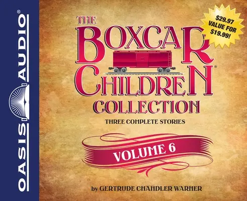 La collection des enfants des Boxcars, volume 6 - The Boxcar Children Collection, Volume 6